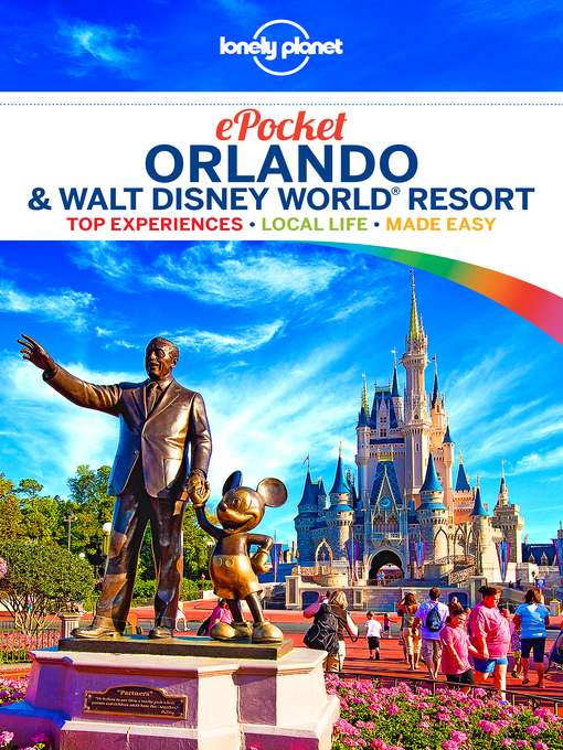 Title details for Pocket Orlando & Walt Disney World Resort Travel Guide by Lonely Planet - Available